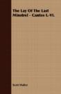 The Lay Of The Last Minstrel - Cantos I. - Preview