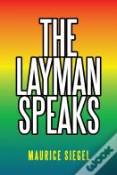The Layman Speaks