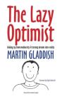 The Lazy Optimist - Preview