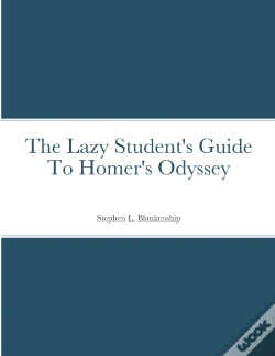 Capa do artigo The Lazy Student'S Guide To Homer'S Odys
