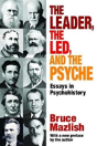 The Leader, The Led, And The Psyche - Preview