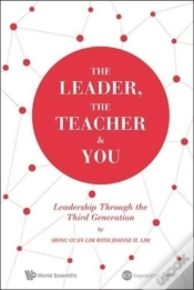 Capa do artigo The Leader, The Teacher & You: Leadership Through The Third Generation