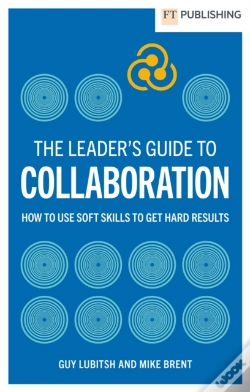 Capa do artigo The Leader'S Guide To Collaboration