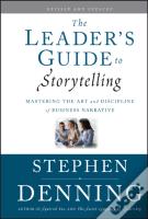 The Leader'S Guide To Storytelling