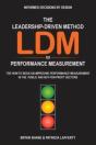 The Leadership-Driven Method (Ldm) To Performance Measurement - Preview