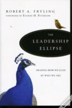 Capa do artigo The Leadership Ellipse Â€“ Shaping How We Lead By Who We Are