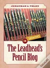 The Leadhead'S Pencil Blog