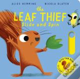 The Leaf Thief - Slide And Spin