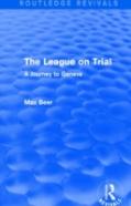 The League On Trial (Routledge Revivals)