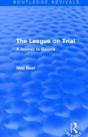 The League On Trial (Routledge Revivals) - Preview