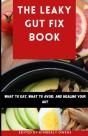 The Leaky Gut Fix Book - Preview
