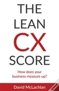 Capa do artigo The Lean Cx Score: How Does Your Business Measure Up?