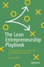 The Lean Entrepreneurship Playbook - Preview