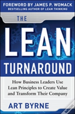 Capa do artigo The Lean Turnaround: How Business Leaders Use Lean Principles To Create Value And Transform Their Company