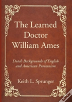 Capa do artigo The Learned Doctor William Ames