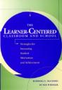The Learner-Centered Classroom And School - Preview