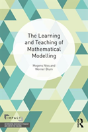 The Learning And Teaching Of Mathematical Modelling - Preview