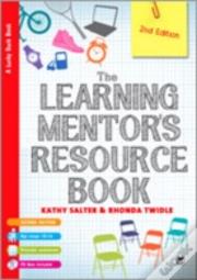 The Learning Mentor'S Resource Book