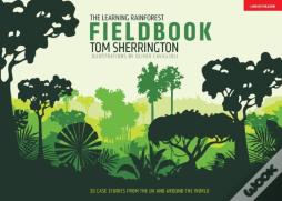 The Learning Rainforest Fieldbook