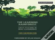 The Learning Rainforest
