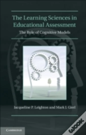 The Learning Sciences In Educational Assessment