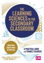 The Learning Sciences In The Secondary Classroom - Preview