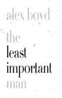The Least Important Man - Preview