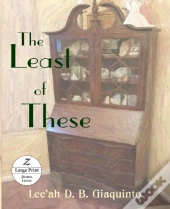 The Least Of These