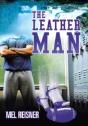 The Leather Man - Preview