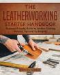 The Leatherworking Starter Handbook - Preview