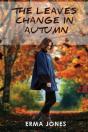 The Leaves Change In Autumn - Preview