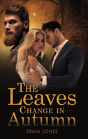 The Leaves Change In Autumn - Preview