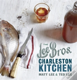Capa do artigo The Lee Bros. Charleston Kitchen