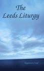 The Leeds Liturgy - Preview