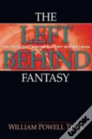 The Left Behind Fantasy