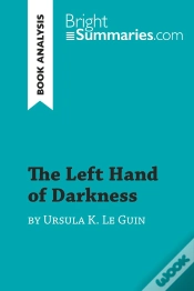 Capa do artigo The Left Hand Of Darkness By Ursula K. Le Guin (Book Analysis) : Detailed Summary, Analysis And Reading Guide