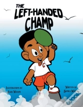The Left-Handed Champ