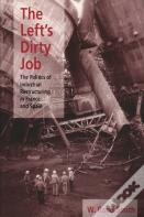 The Left'S Dirty Job