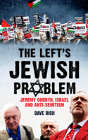 The Left'S Jewish Problem - Updated Edition - Preview