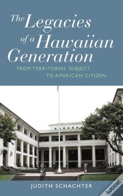 Capa do artigo The Legacies Of A Hawaiian Generation