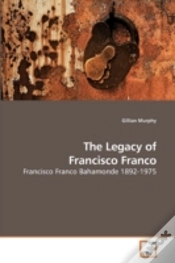 Capa do artigo The Legacy Of Francisco Franco