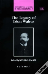 The Legacy Of Leon Walras