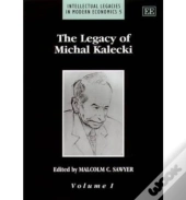 The Legacy Of Michal Kalecki