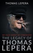The Legacy Of Thomas Lepera