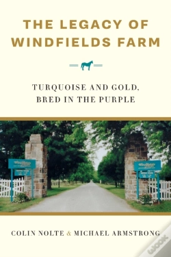 Capa do artigo The Legacy Of Windfields Farm