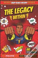 The Legacy Within (Black History Edition)
