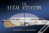 The Legal Assassin