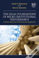 The Legal Foundations Of Micro-Institutional Performance