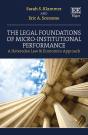 The Legal Foundations Of Micro-Institutional Performance - Preview