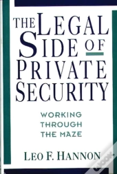 The Legal Side Of Private Security